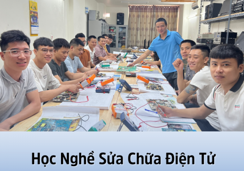 Học nghề sửa chữa điện tử có khó không?